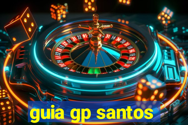 guia gp santos